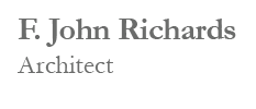 F. John Richards – Architect